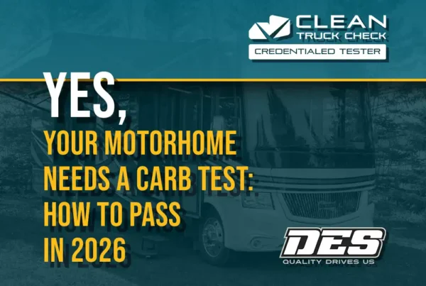 Yes, Your Motorhome Needs a CARB Test: How to Pass in 2026